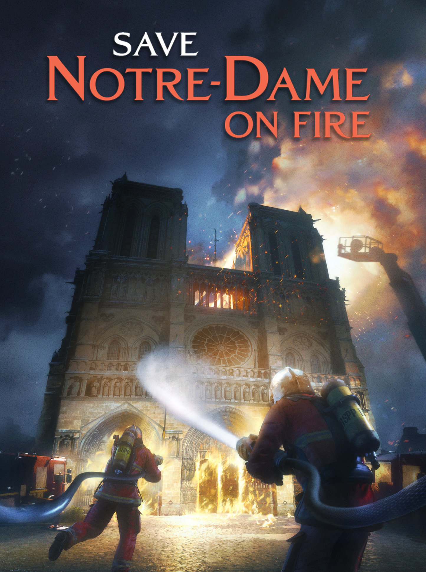 Save Notre-Dame on Fire