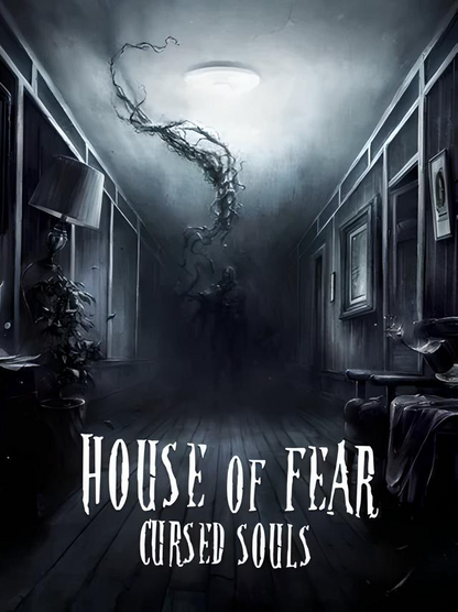 House of Fear: Cursed Souls