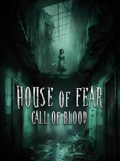 House of Fear: Call of Blood
